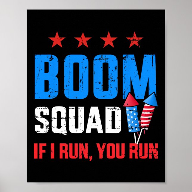 Dag 4:e juli - Boom jag Springor dig Springa Poster (Framsidan)