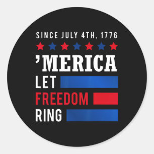 Dag 4 juli i USA flagga Amerika: Frihet Ring Runt Klistermärke