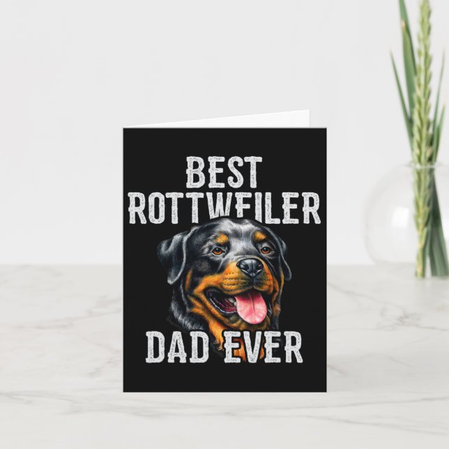 Dag . Bästa Rottweiler Pappa Någonsin Hund Pappa  Kort (Framsida)