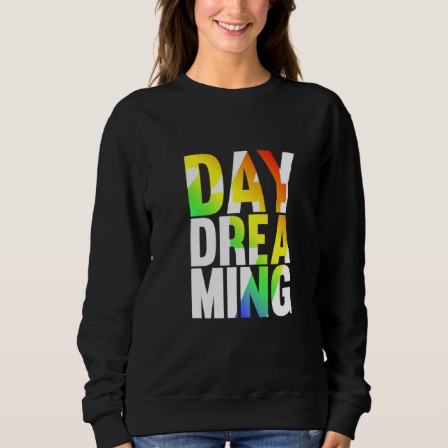 Dag Dreaming 247 1 T Shirt (Framsida)