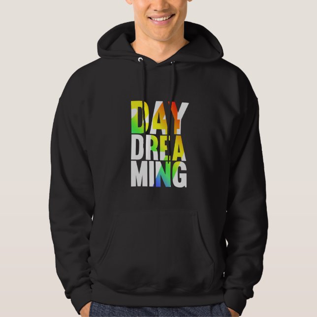 Dag Dreaming 247 Hoodie (Framsida)