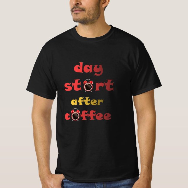 dag efter kaffe t shirt (Framsida)