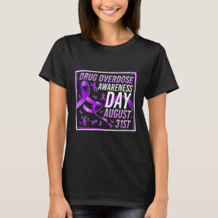 Dag för läkemedelsöverdosering Augusti 31a Recover T Shirt