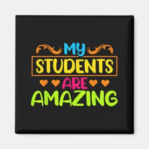Dag mitt Studenter är Fantastisk Lärartest Magnet