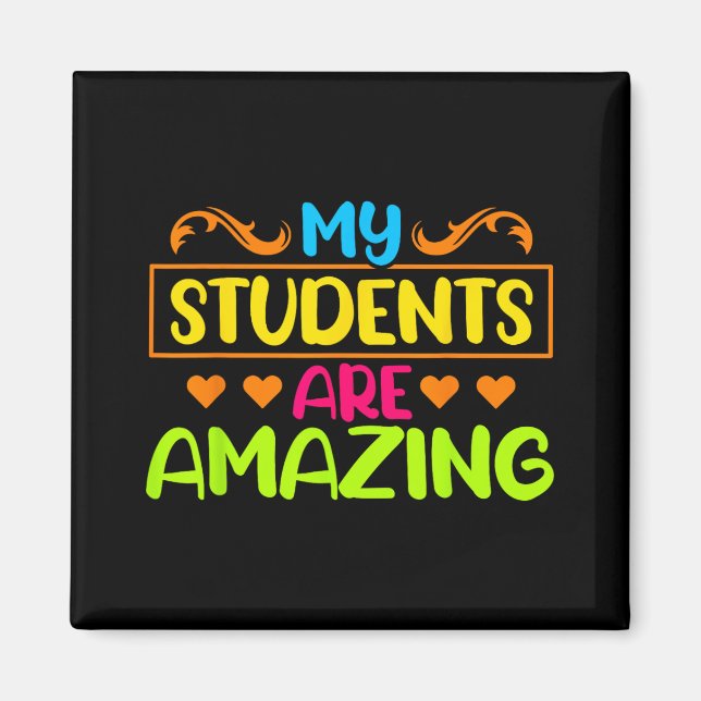 Dag mitt Studenter är Fantastisk Lärartest Magnet (Framsidan)