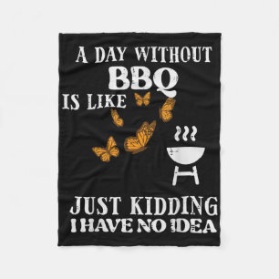 Dag utan BBq Ingen Idea Funny Barbecue Grill Women Fleecefilt