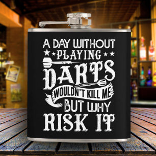 Dag utan Darts Sarcastic Flask 6 oz. Fickplunta
