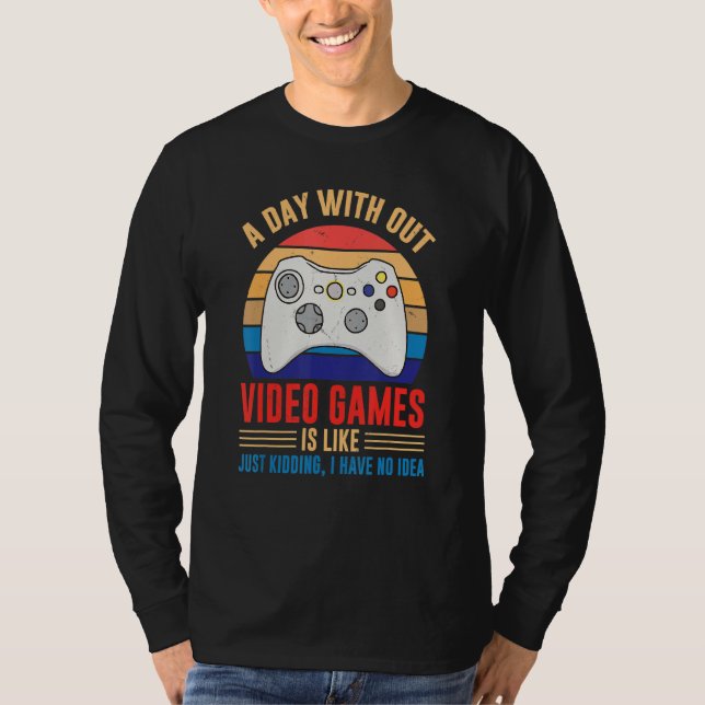 Dag utan videospelsspelarens Joke Joystick-Avslapp T Shirt (Framsida)