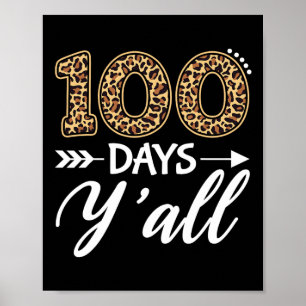 Dag Y#39;all Lärare eller Student 100 Scho-dagen Poster
