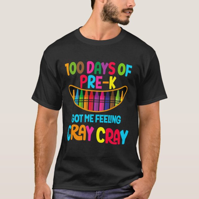 Dagar för förk Har Jag känner Cray Cray Cray T Shirt (Framsida)