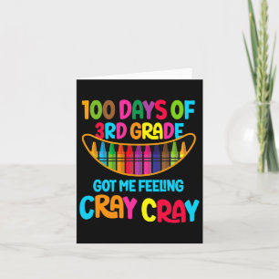 Dagar för tredje Klassens Har känner jag Cray Cray Kort