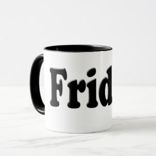 Dagar i veckan - Fredag Mugg
