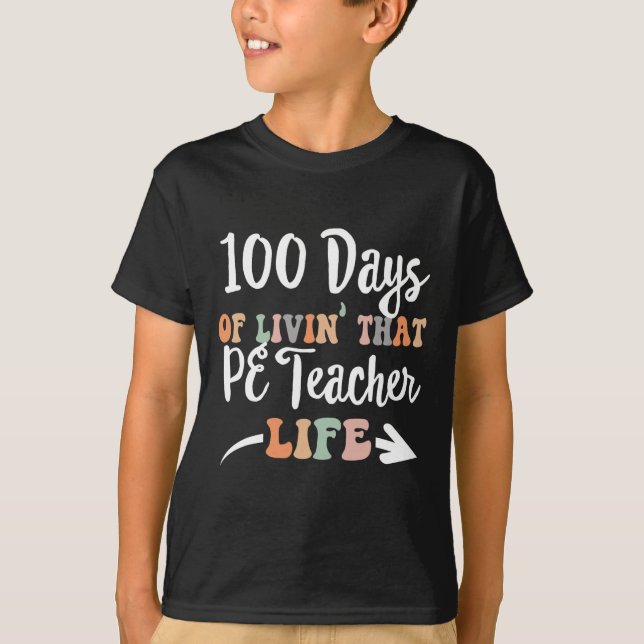 Dagar per lärare 100-dagarsdag för skolidrott t shirt (Framsida)