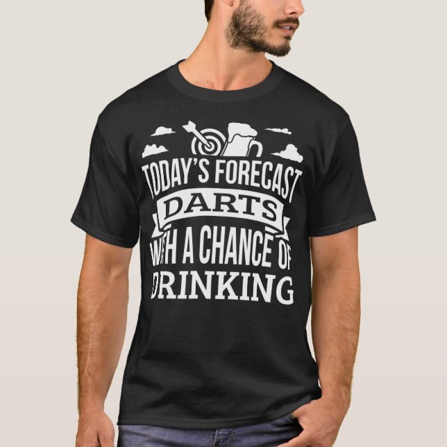 Dagar Prognostiserad mörkt skevhet för drickande T Shirt (Framsida)