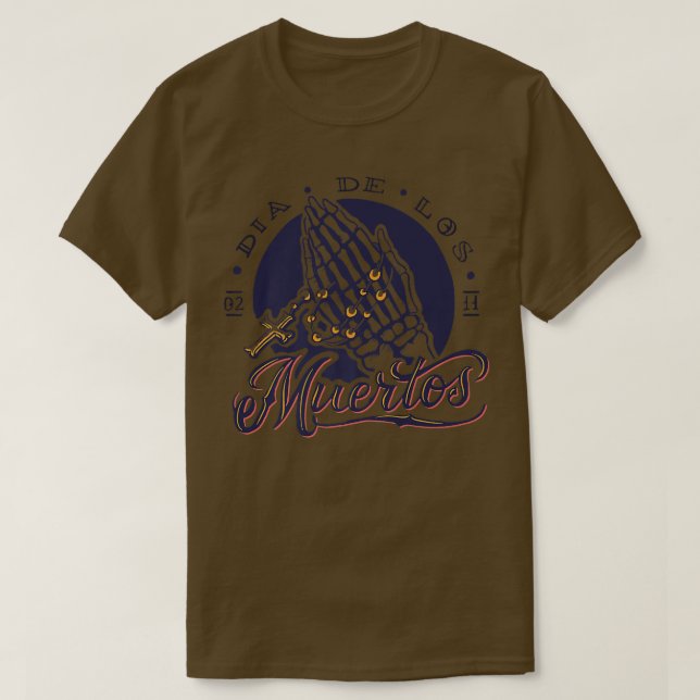 Dagen då Skeleton Händer Prayer Meico Carn dog T Shirt (Design framsida)