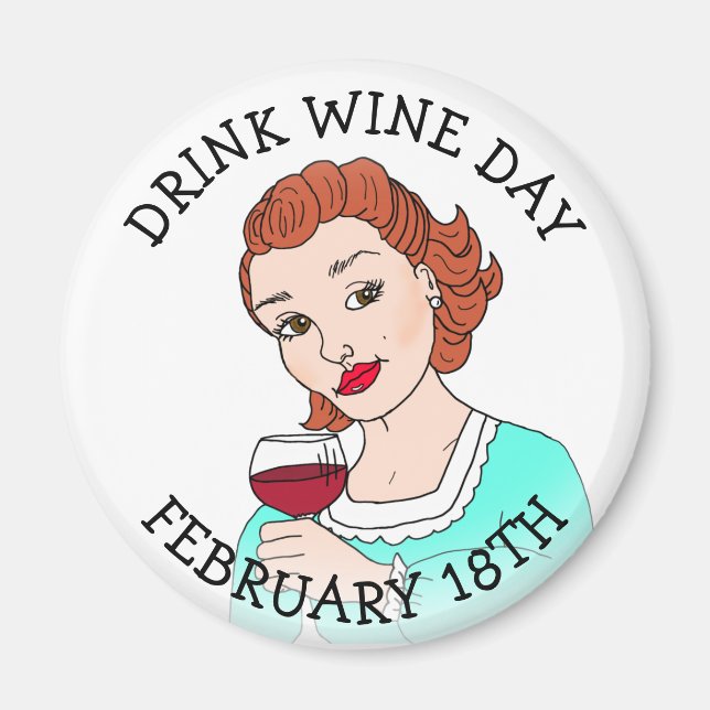 Dagen för Drink Vin 18:e Helgdagarna Magnet (Framsidan)
