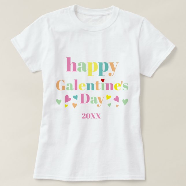Dagen för färgad typografi i Lycklig Galentines T Shirt (Design framsida)