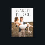 Dagen före repetitionen middag inramad canvas<br><div class="desc">Välkommen dina gäster till din repetitionsmiddag med detta vackra bröllops välkomstskylt som har ett foto som du väljer! Lätt att anpassa med dina namn. Inramad canvas.</div>