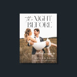 Dagen före repetitionen middag inrammad canvas<br><div class="desc">Välkommen dina gäster till din repetitionsmiddag med detta vackra bröllops välkomstskylt som har ett foto som du väljer! Anpassa enkelt med era namn. Inramad canvas.</div>