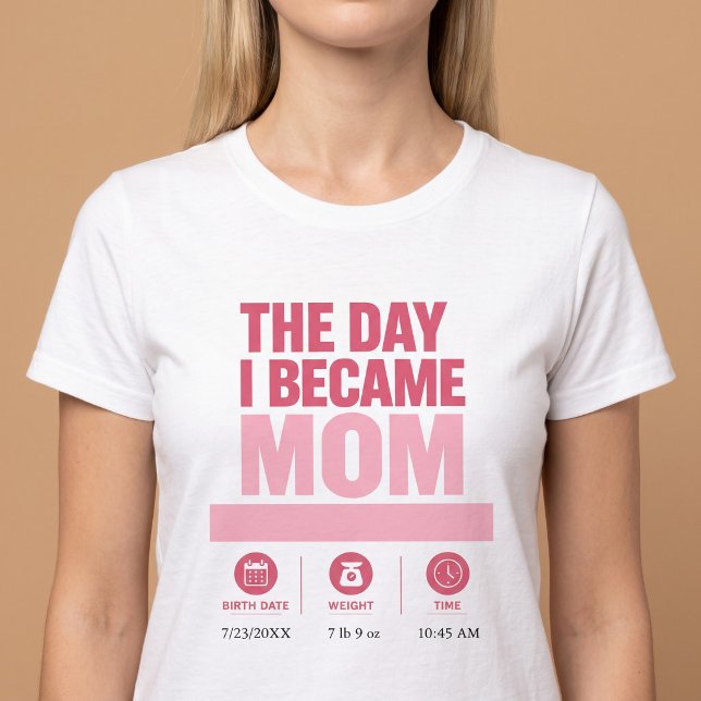 Dagen jag blev mamma t shirt (Skapare uppladdad)