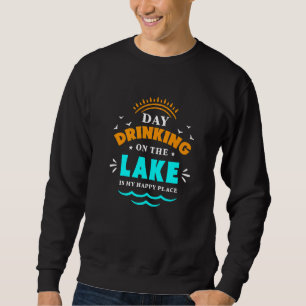 Dagen när jag dricker vid Sjö är min Lycklig Ställ Lång Ärmad Tröja
