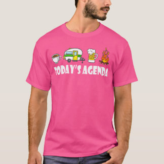 Dagens Agenda Camping Coffee Pop Up Camper Beer C T Shirt