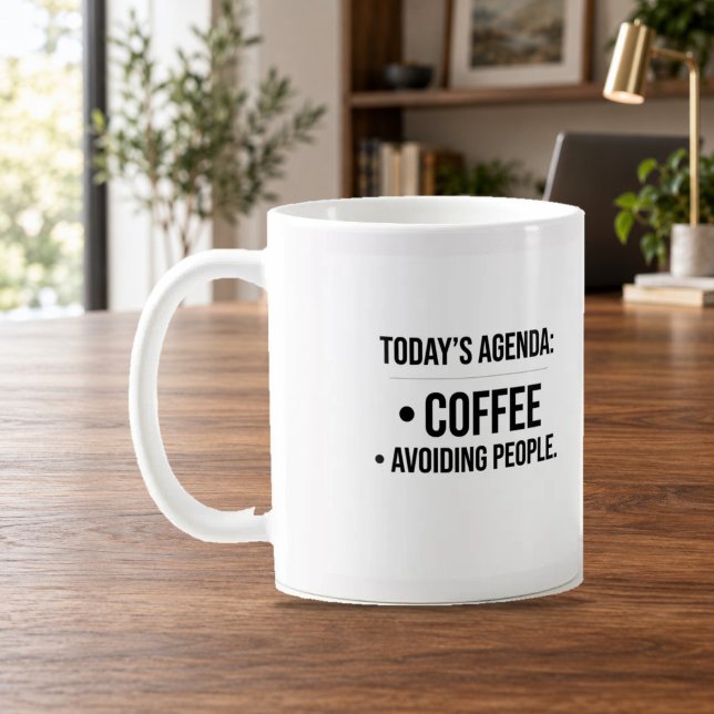Dagens Agenda Kaffe och Undvika Människor Mugg (Skapare uppladdad)