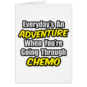 Dagens Äventyr går genom Chemo Hälsningskort
