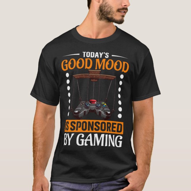 Dagens Bra Mood sponsras av spel-videospel T Shirt (Framsida)