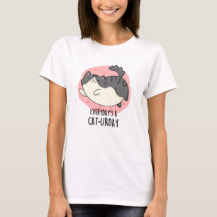 Dagens Cat-urday Funny Cat Pun T Shirt