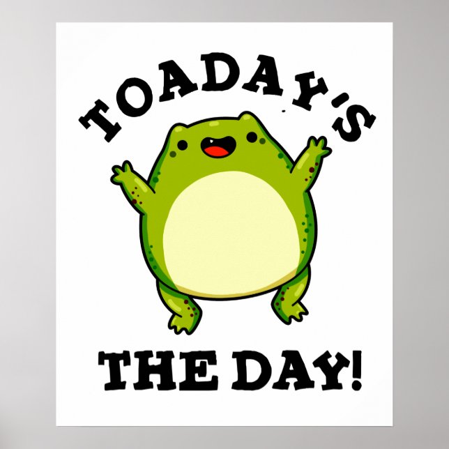 Dagens dag, den vackra Toad Pun Poster (Framsidan)