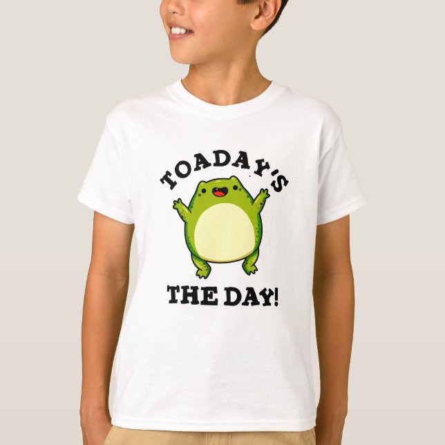 Dagens dag, den vackra Toad Pun T Shirt (Framsida)