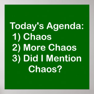 Dagens föredragningslista: Chaos Poster