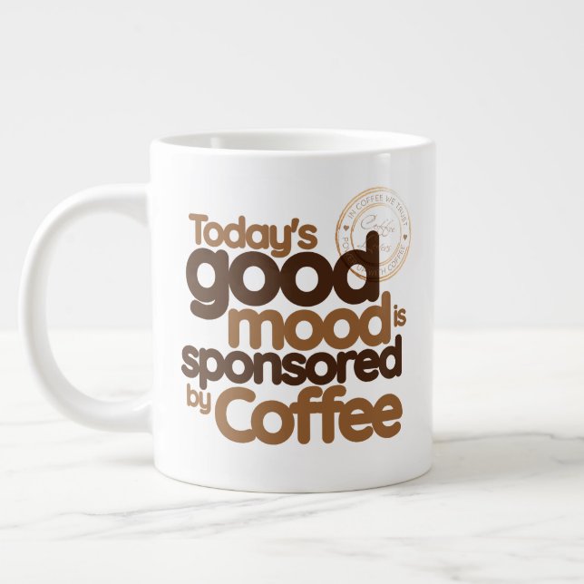 Dagens Goda Humör Sponsras av Kaffe Jumbo Mugg (Vänster)