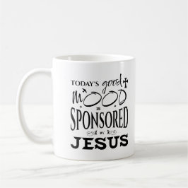 Dagens Goda Humör Stöds Av Jesus Gudälskare Kaffemugg