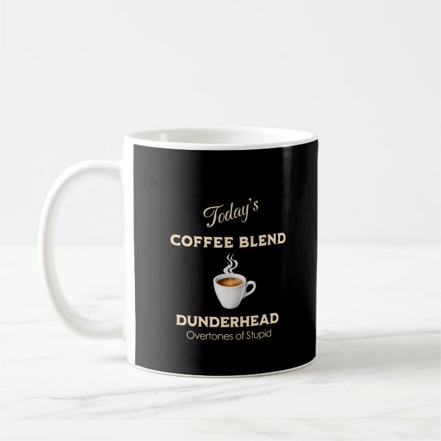 Dagens kaffeblandning, Dunderhead Kaffemugg (Vänster)