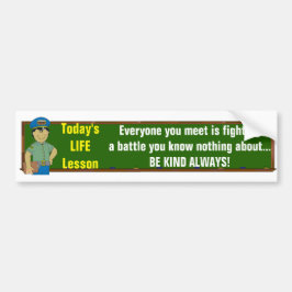 Dagens Life Lesson... Om du är på gång... Bildekal