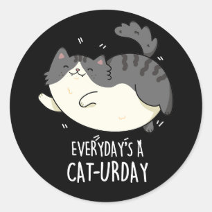 Dagens Mörk BG för en katt-urday-nuny Cat Pun Runt Klistermärke