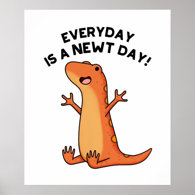 Dagens nydag är en daglig nuny Cute Salamander Pun Poster (Framsidan)