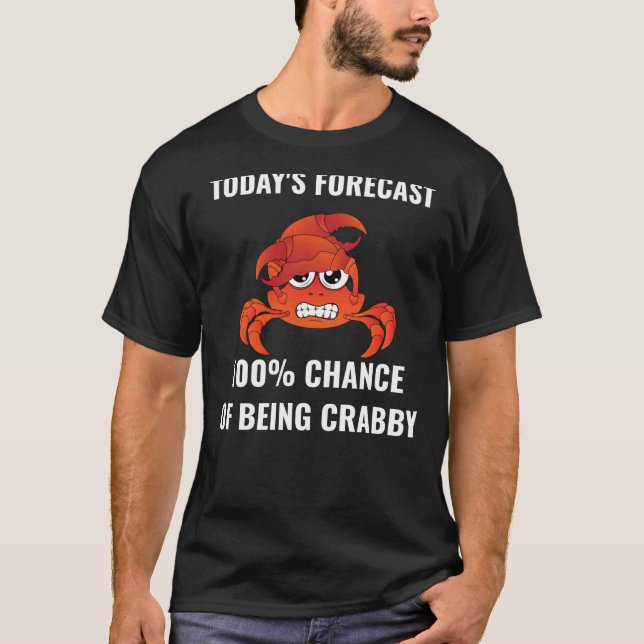 Dagens Prognos 100 Procents chans att Vara Grinig  T Shirt (Framsida)