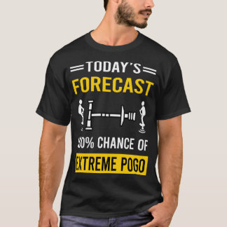 Dagens prognos Extreme Pogo T Shirt