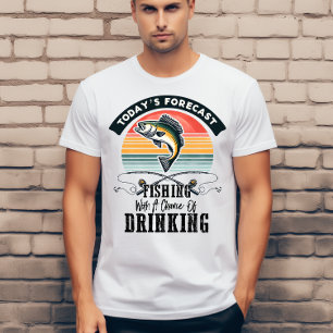 Dagens prognos fiske med chans att dricka t shirt