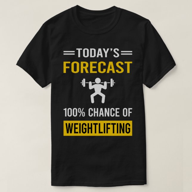 Dagens prognos för viktningslyft t shirt (Design framsida)