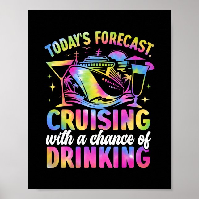Dagens prognos Kryssning Med Chans Att Dricka Poster (Framsidan)