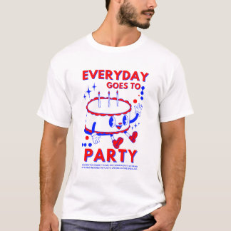 "Dagens resa till Party | Roligt Födelsedagsfirand T Shirt