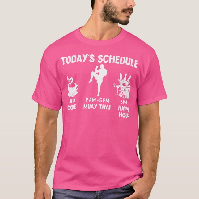 Dagens schema Muay Thai T Shirt (Framsida)