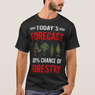 Dagens skogsprognos t shirt