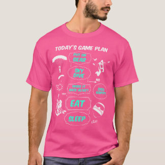 Dagens spelplan Skydive Eat Sover Skydive Skydiv T Shirt
