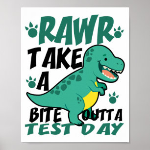 Dagens T-rex-test för den Student Läraren Dinosaur Poster