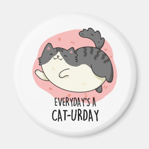 Dagens Tjock Kattunge Pun, en kattdag Magnet